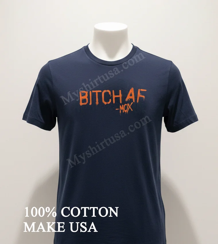Bitch Af Mox Orange Spray Paint Graffiti Style funny america t-shirts - navy-shirt Bitch Af Mox Orange Spray Paint Graffiti Style Shirt Navy Shirt 1