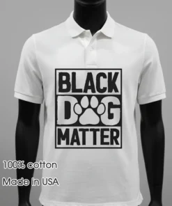 Black Dog Matter Shirt