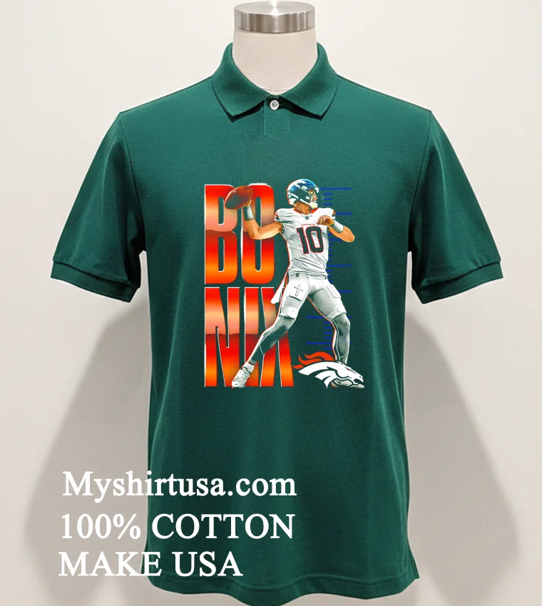 Bo Nix Denver Broncos Football Player Shirt - green-shirt Bo Nix Denver Broncos Football Player Shirt Green Shirt