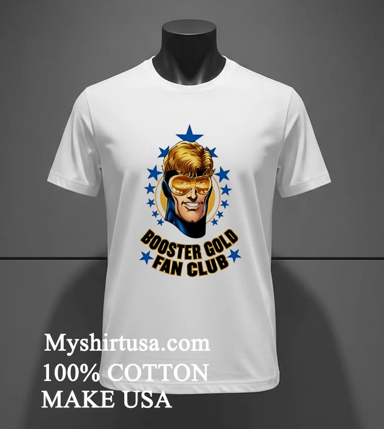 Booster Gold Fan Blub Shirt White T Shirt 3