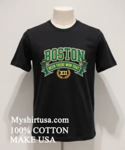 Boston Celtics Been There Won That Xii Shirt