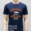 Broncos Country Bound For Santa Clara 2026 Shirt Navy Shirt