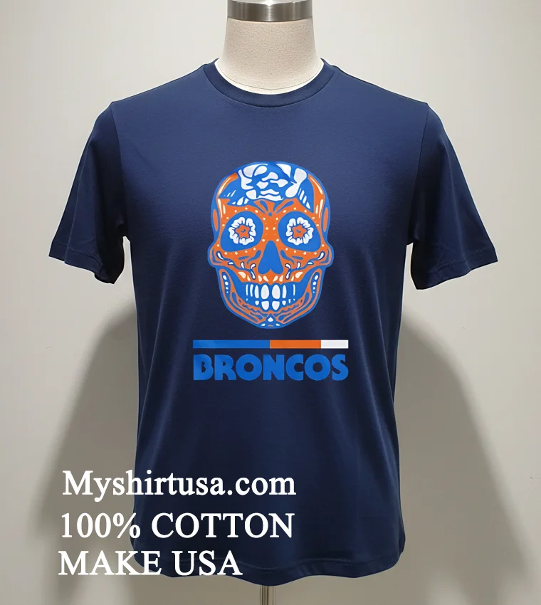 Broncos Día De Los Muertos Skull Shirt - navy-shirt Broncos Dia De Los Muertos Skull Shirt Navy Shirt 1