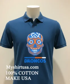 Broncos Día De Los Muertos Skull Shirt