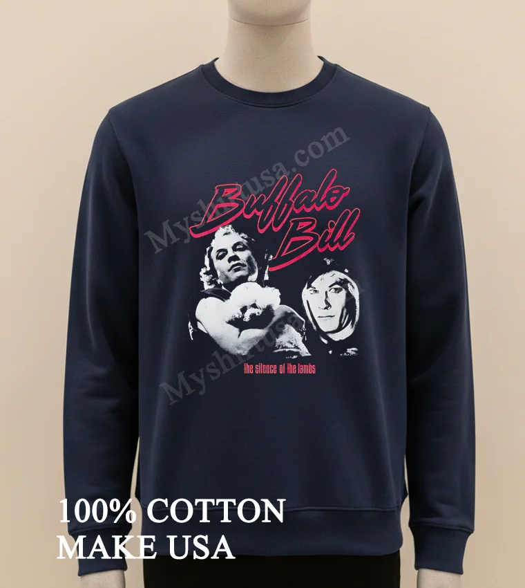 Buffalo Bill The Silence Of The Lambs Movie Characters funny america t-shirts - long sleve shirt Buffalo Bill The Silence Of The Lambs Movie Characters Shirt Long Sleve Shirt