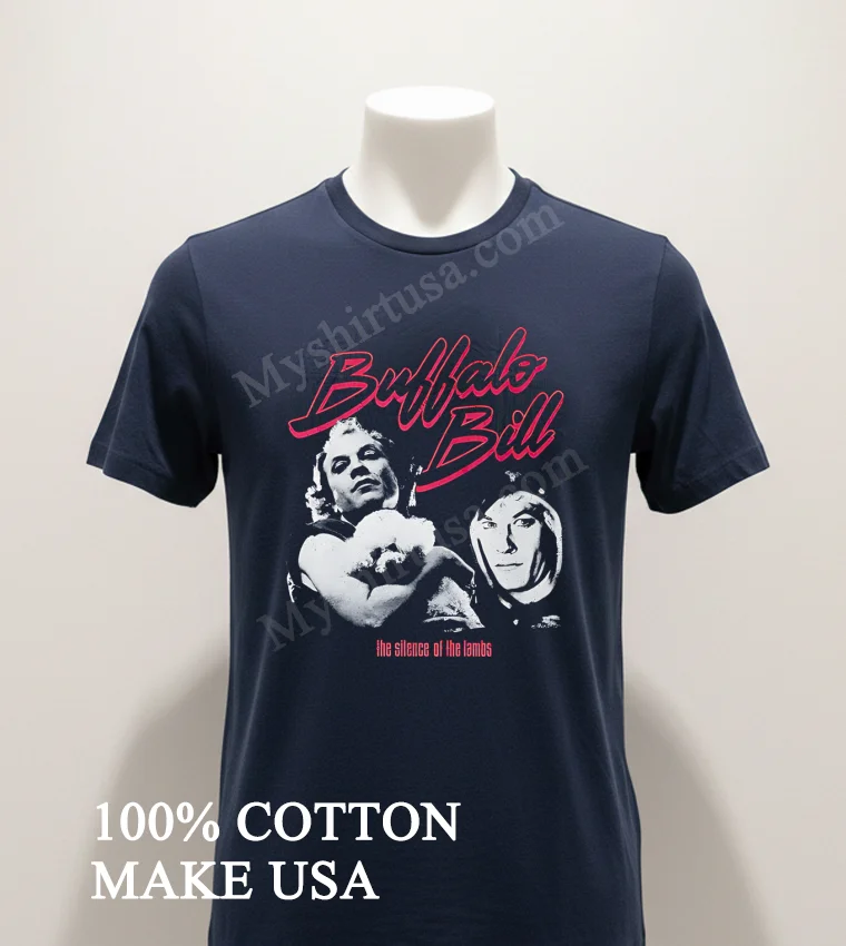 Buffalo Bill The Silence Of The Lambs Movie Characters funny america t-shirts - navy-shirt Buffalo Bill The Silence Of The Lambs Movie Characters Shirt Navy Shirt 1