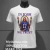Buffalo Bills In Josh We Trust Jesus Shirt White T Shirt 2