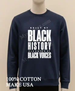 Built By Black Kistory Elevated By Black Voices funny america t-shirts