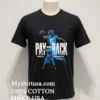 Carolina Panthers Rico Dowdle Pay Em Back Shirt Balck Shirt