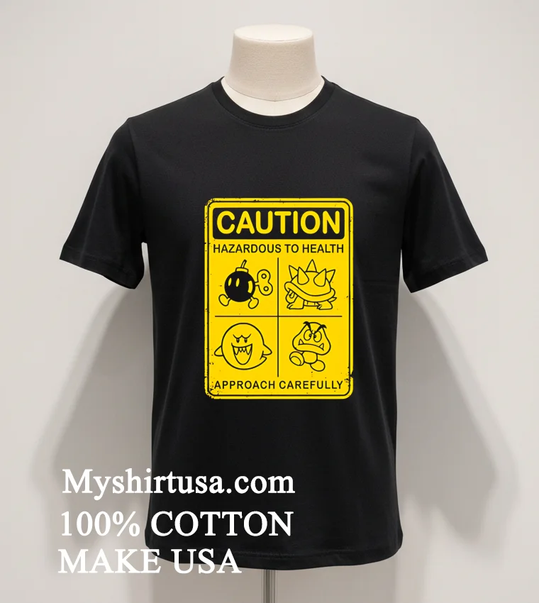 Caution Hazardous To Health Sign Shirt Balck Shirt