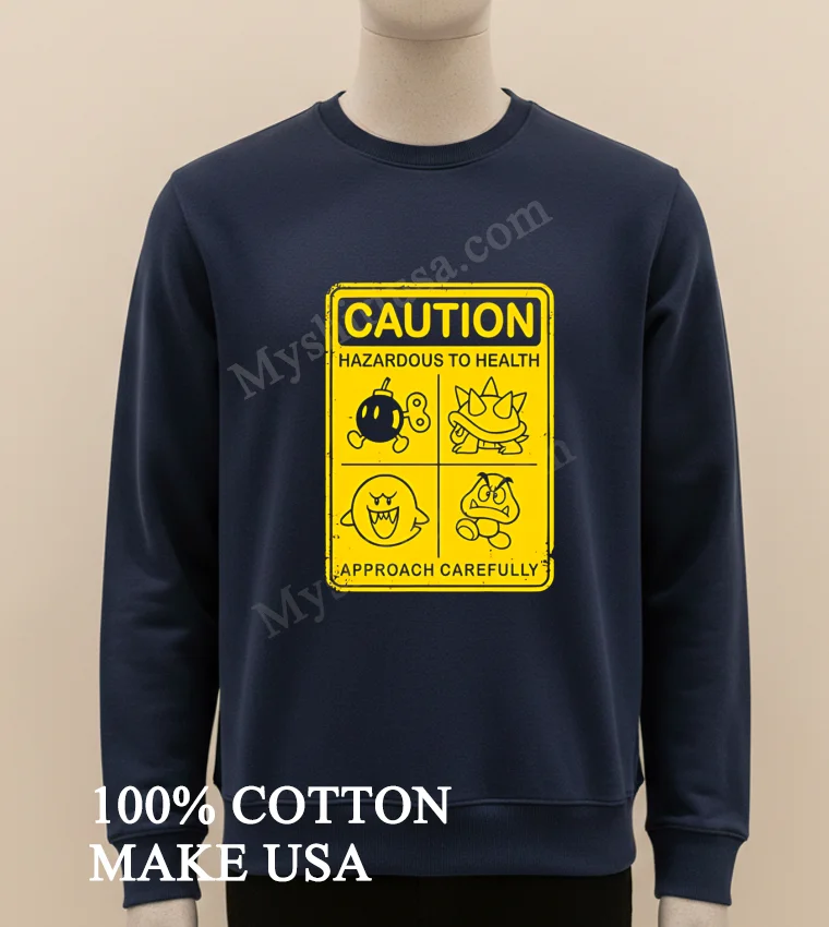 Caution Hazardous To Health Sign new t-shirt - long sleve shirt Caution Hazardous To Health Sign Shirt Long Sleve Shirt