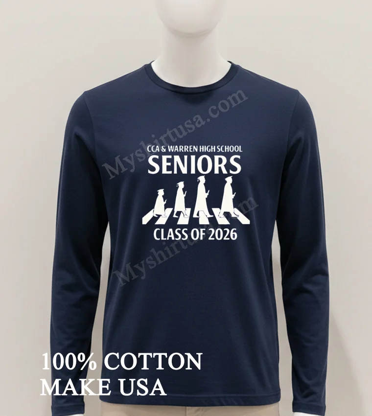 Cca And Warren High School Seniors Class Of 2026 Abbey Road Walking Silhouette funny america t-shirts - hoodie-shirt Cca And Warren High School Seniors Class Of 2026 Abbey Road Walking Silhouette Shirt Hoodie Shirt