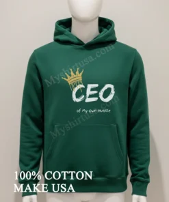 Ceo Of My Own Hustle King new t-shirt