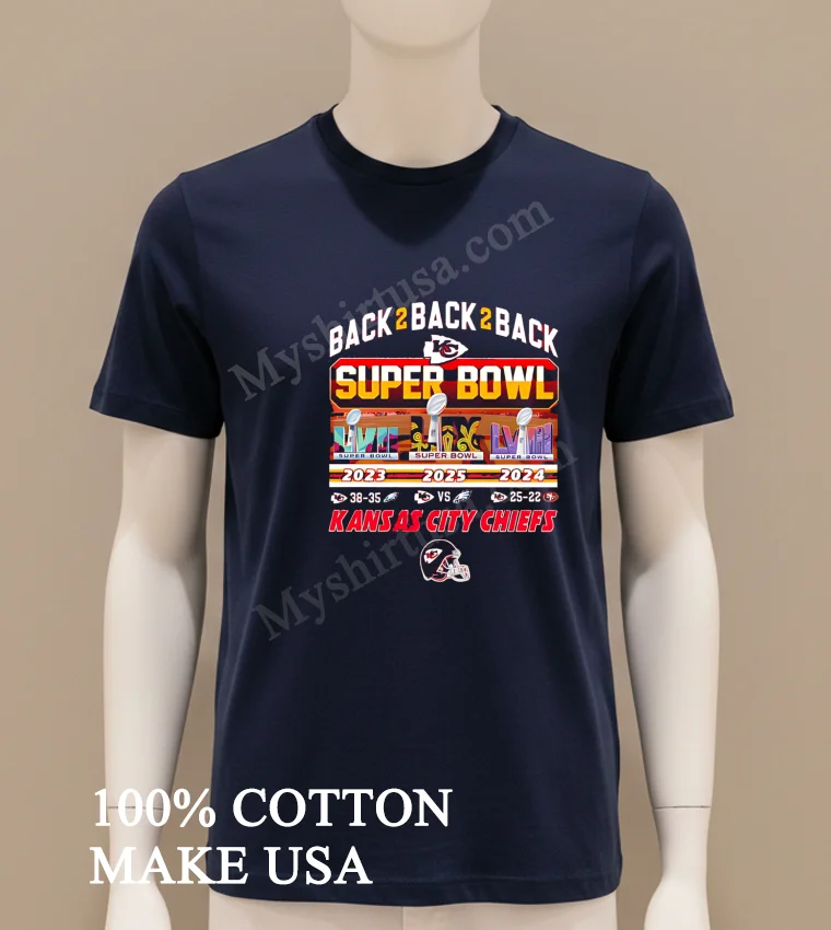 Chiefs Back 2 Back 2 Back Super Bowl Lix Shirt Navy Shirt