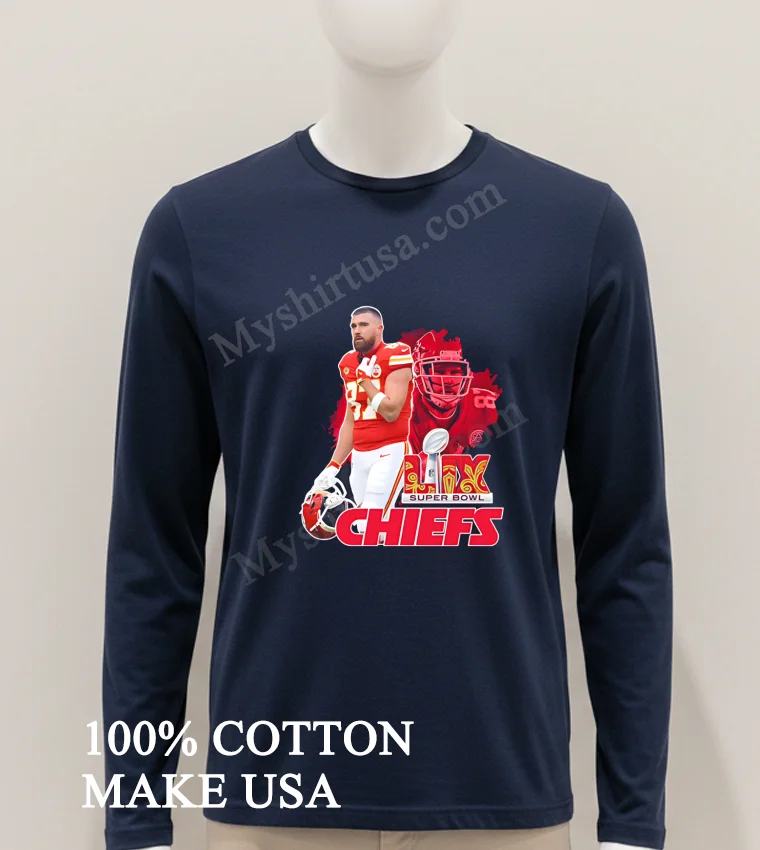 Chiefs Vs. Eagles Super Bowl Lix Travis Kelce funny america t-shirts - hoodie-shirt Chiefs Vs Eagles Super Bowl Lix Travis Kelce Shirt Hoodie Shirt