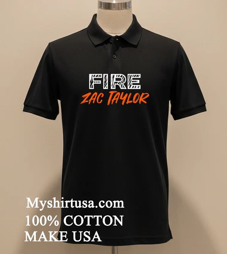 Cincinnati Bengals Fire Zac Taylor Shirt Balck Shirt 2
