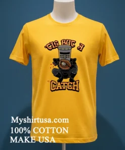 Cis But A Catch Knight Catcher Baseball Shirt
