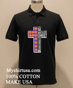 Clemson Tigers I Can Do All Things Through Christ Who Strengthens Me new t-shirt