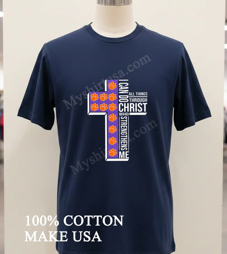 Clemson Tigers I Can Do All Things Through Christ Who Strengthens Me new t-shirt - navy-shirt Clemson Tigers I Can Do All Things Through Christ Who Strengthens Me Shirt Navy Shirt 1