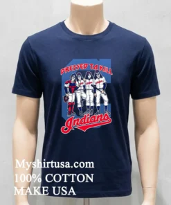 Cleveland Indians X Dressed To Kill Shirt