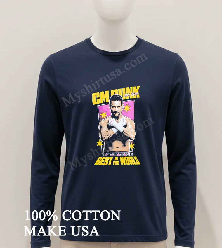 Cm Punk Best In The World Wrestling Graphic Shirt Hoodie Shirt 1