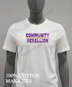 Community Is Rebellion Hippie Retro Flower Aesthetic Streetwear funny america t-shirts