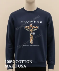 Crowbar Existence Is Punishment Crucifixion funny america t-shirts