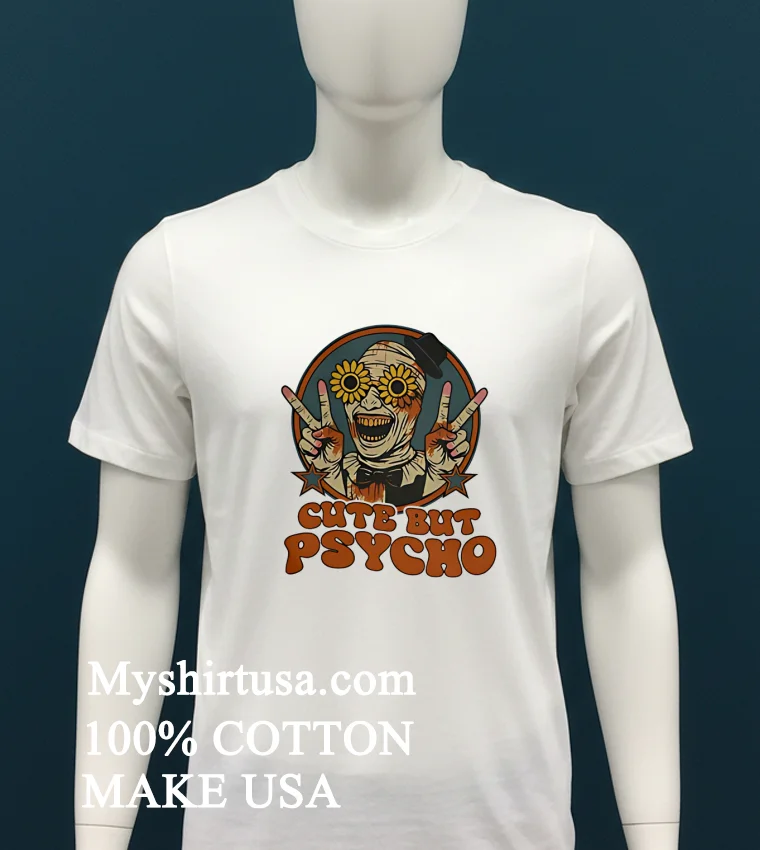 Cute But Psycho Shirt - white-t-shirt Cute But Psycho Shirt White T Shirt 2