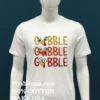 Cutest Turkey Gobble Gobble Gobble Cute Shirt White T Shirt 2