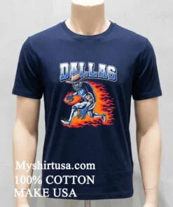 Dallas Football Skeleton Running Fiery Shirt
