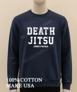 Death Jitsu Zero Fucks Distressed White Block Letters funny america t-shirts