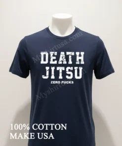Death Jitsu Zero Fucks Distressed White Block Letters funny america t-shirts