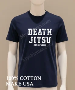 Death Jitsu Zero Fucks Distressed White Block Letters funny america t-shirts