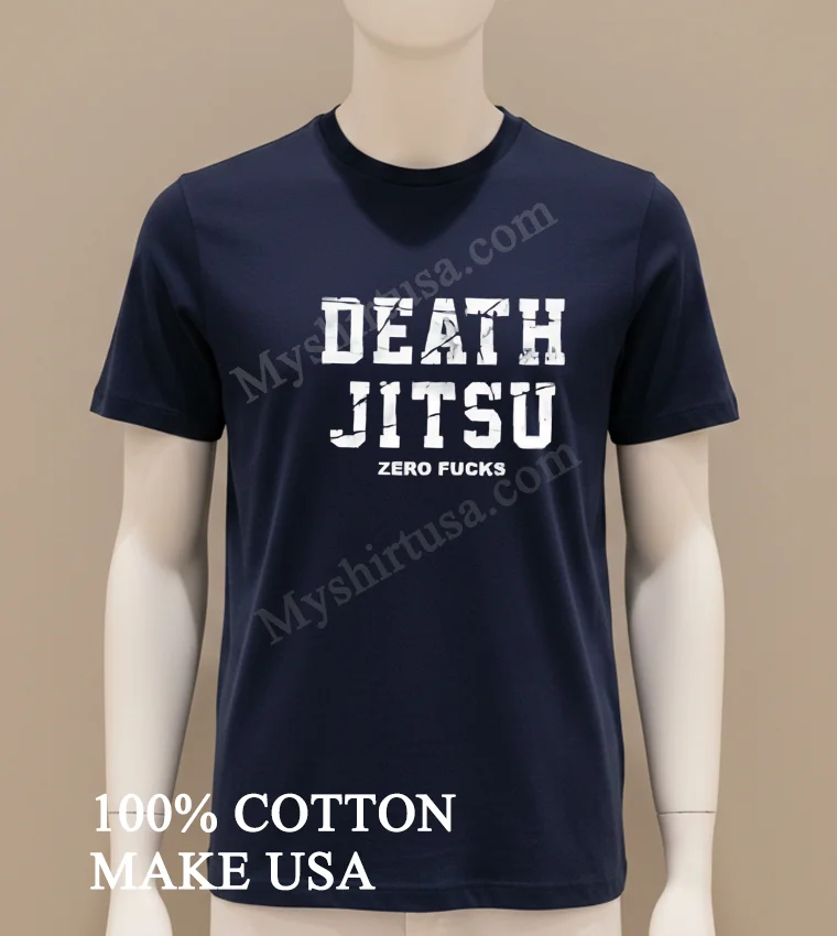 Death Jitsu Zero Fucks Distressed White Block Letters Shirt Navy Shirt