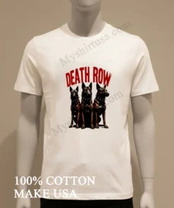 Death Row Dogs funny america t-shirts