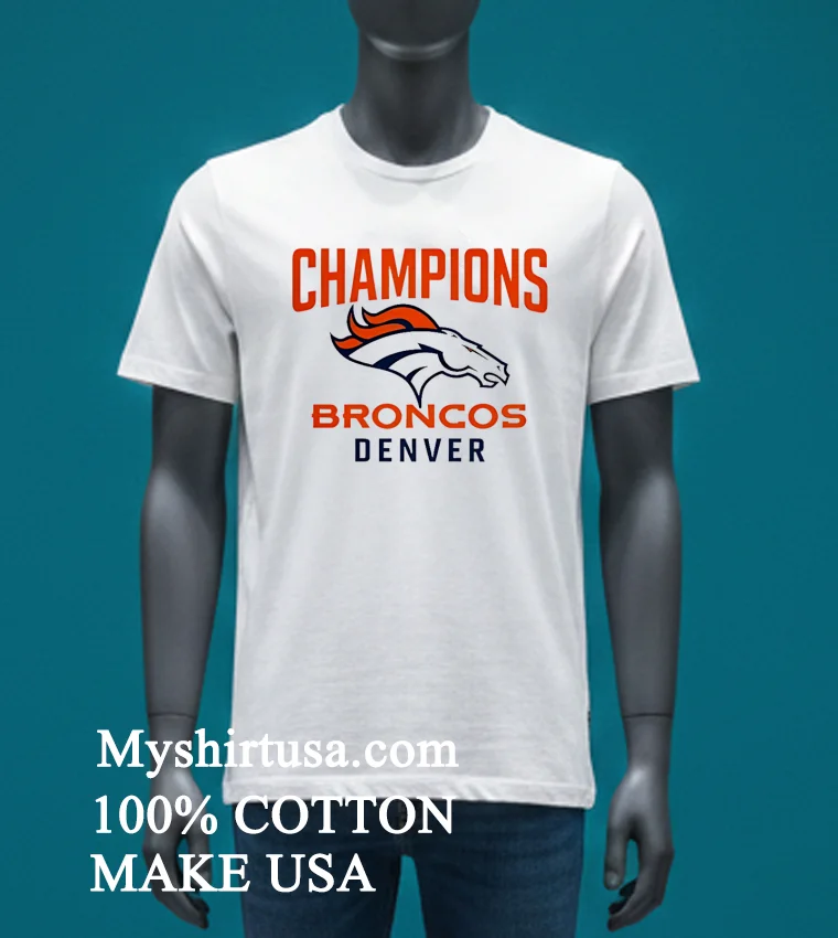 Denver Broncos Afc Champions Shirt - white-t-shirt Denver Broncos Afc Champions Shirt White T Shirt 3