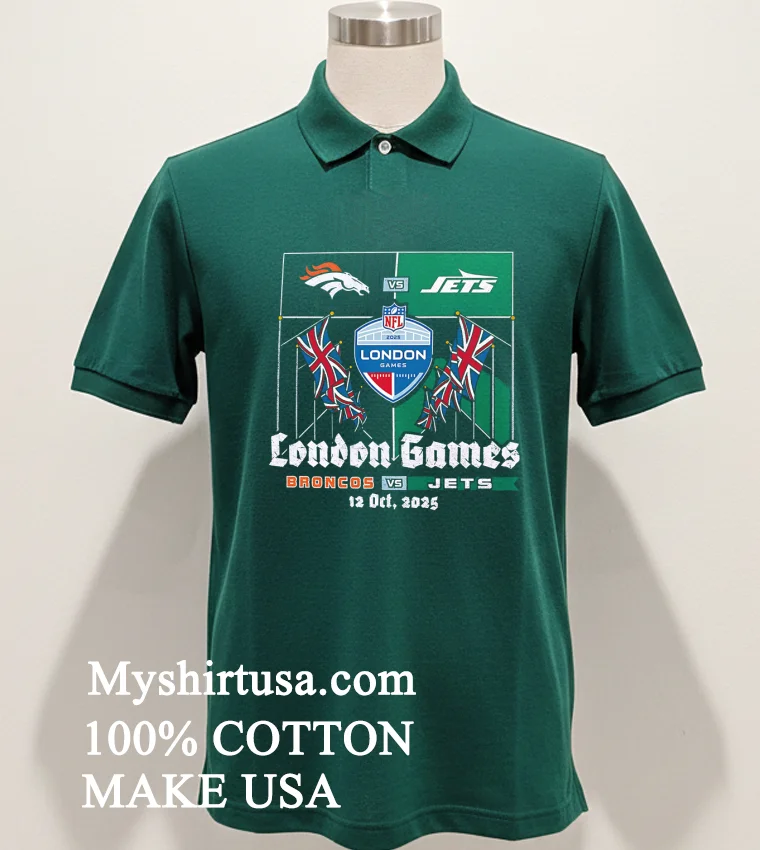 Denver Broncos Vs New York Jets 2025 London Nfl International Games new t-shirt - green-shirt Denver Broncos Vs New York Jets 2025 London Nfl International Games Shirt Green Shirt