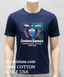 Denver Broncos Vs New York Jets 2025 London Nfl International Games new t-shirt