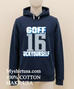 Detroit Lions Jared Goff Uck Yourself 16 Shirt
