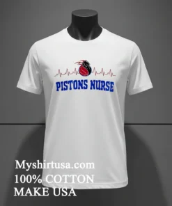 Detroit Pistons This Nurse Love Her Bucks Nurse Appreciation Month Shirt