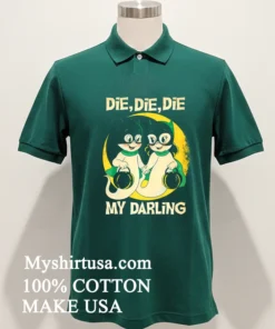 Die Die Die My Darling Halloween new t-shirt