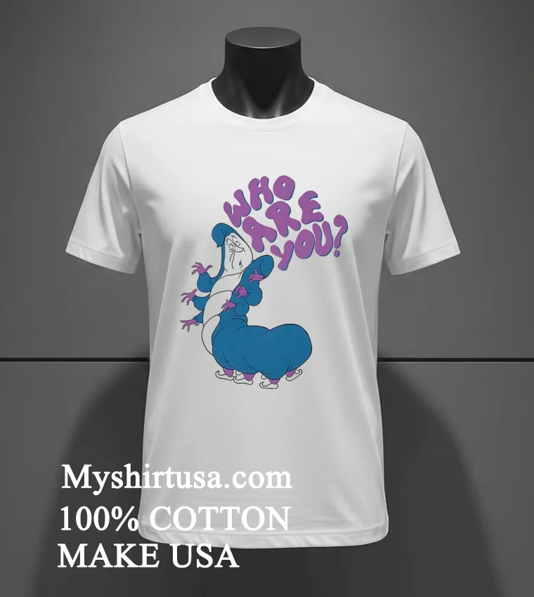 Disney Alice In Wonderland Who Are You Shirt White T Shirt 3