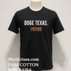 Doge Texas Huffines For Comptroller Shirt Balck Shirt 1