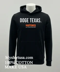 Doge Texas Huffines For Comptroller Shirt