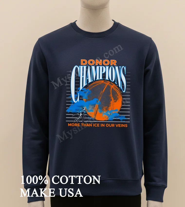 Donor Champions Basketball More Than Ice In Our Veins funny america t-shirts - long sleve shirt Donor Champions Basketball More Than Ice In Our Veins Shirt Long Sleve Shirt