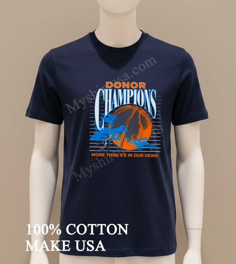 Donor Champions Basketball More Than Ice In Our Veins Shirt Navy Shirt