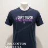 Dont Touch The Wildlife Exotic Dancer Silhouette Distressed Text Shirt Navy Shirt 1