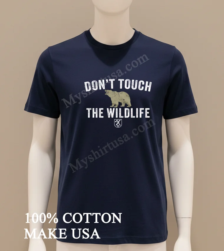 Dont Touch The Wildlife Roaring Grizzly Bear Distressed Shirt Navy Shirt