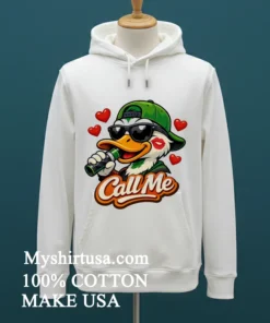 Duck Call Me Shirt