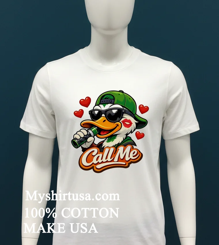 Duck Call Me Shirt - white-t-shirt Duck Call Me Shirt White T Shirt 2